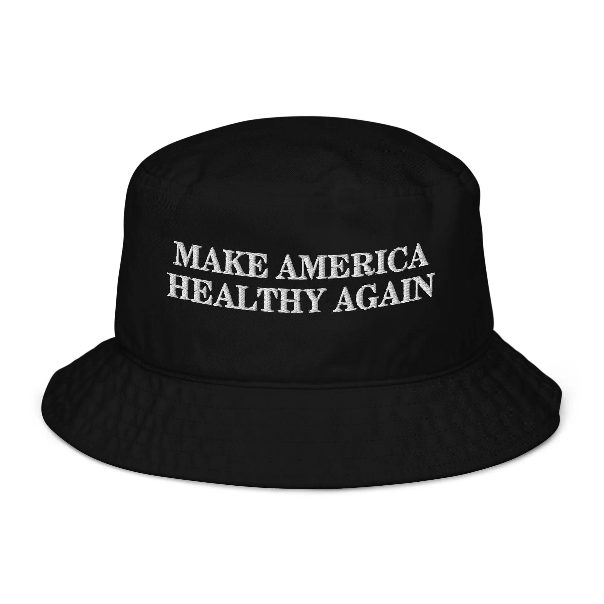 Make America Healthy Again Organic Bucket Hat