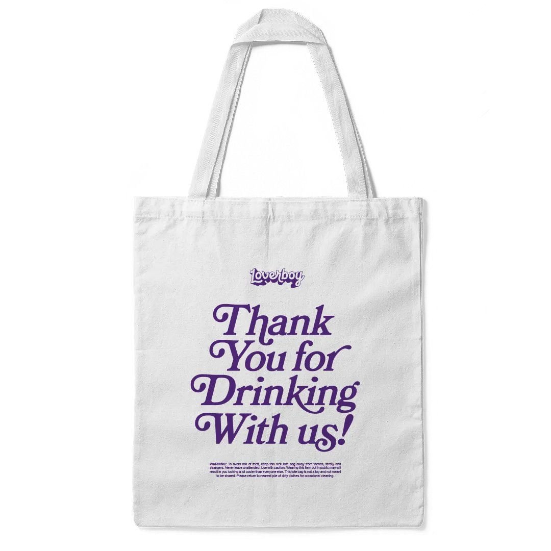 Thank You For Drinking Tote - Small